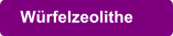 Würfelzeolithe